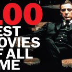 Best Movies of All Time – The Top 100 Movies of All Time (IMDB)